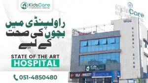 Best hospital for children in Rawalpindi and Islamabad